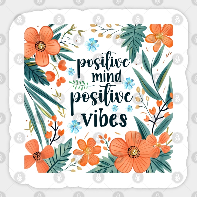 Mind Matters: Spread Positivity and Self-Care Awareness Sticker by Steve